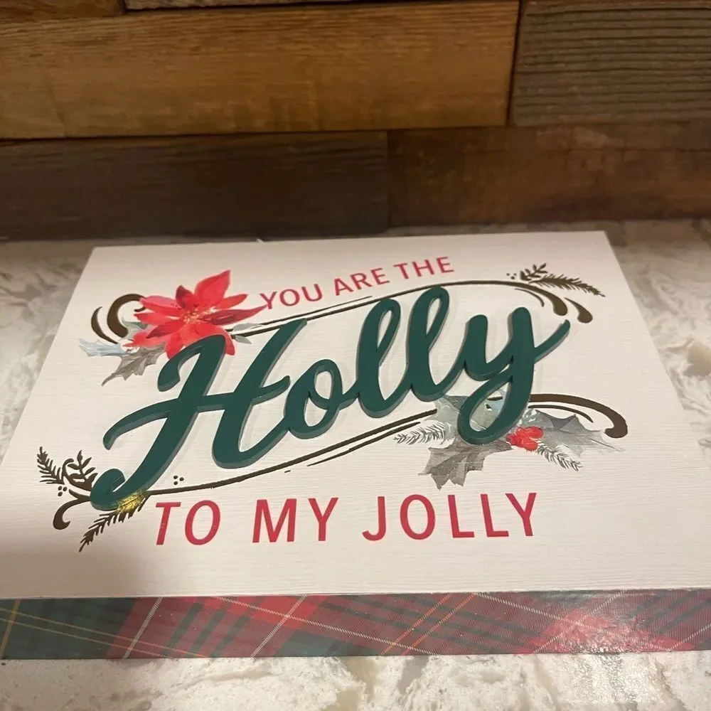 You Are The Holly To My Jolly Christmas Tabletop Decor Sign